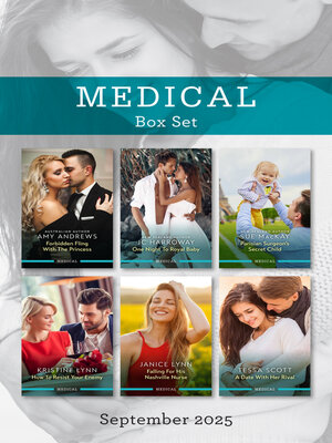 cover image of Medical Box Set September 2025/Forbidden Fling With the Princess/One Night to Royal Baby/Parisian Surgeon's Secret Child/How to Resist Your Enemy/F